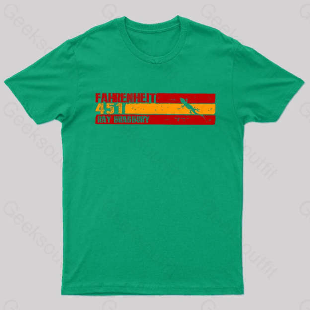 Fahrenheit 451 By Ray Bradbury Nerd T-Shirt Green / S