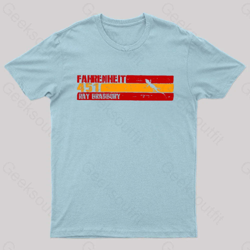 Fahrenheit 451 By Ray Bradbury Nerd T-Shirt Light Blue / S