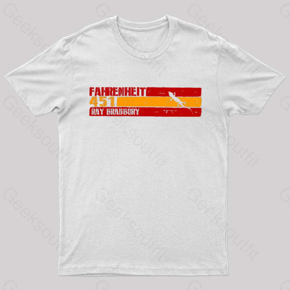 Fahrenheit 451 By Ray Bradbury Nerd T-Shirt White / S