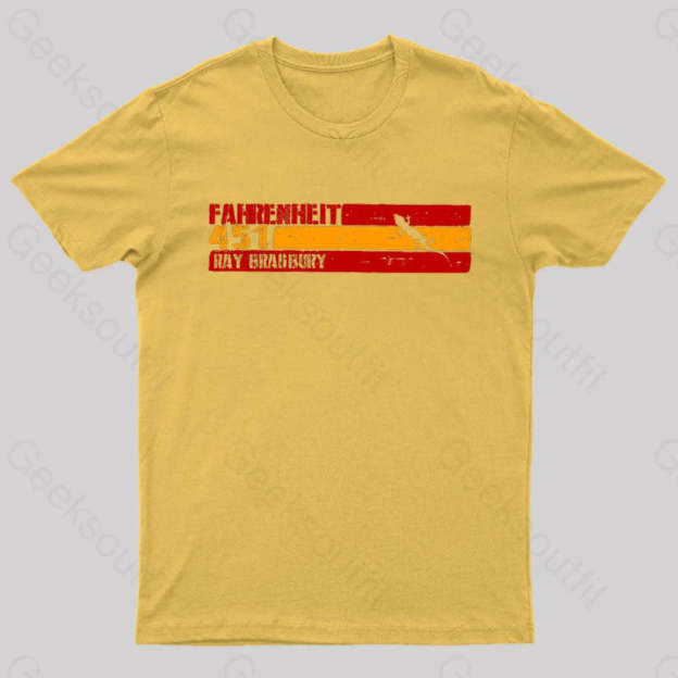 Fahrenheit 451 By Ray Bradbury Nerd T-Shirt Yellow / S
