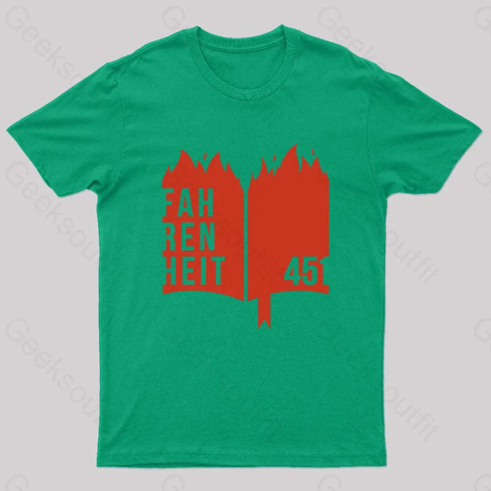 Fahrenheit 451 Geek T-Shirt Green / S