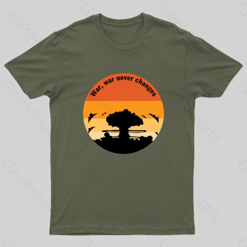 Fall Out War Never Changes Geek T-Shirt Army Green / S