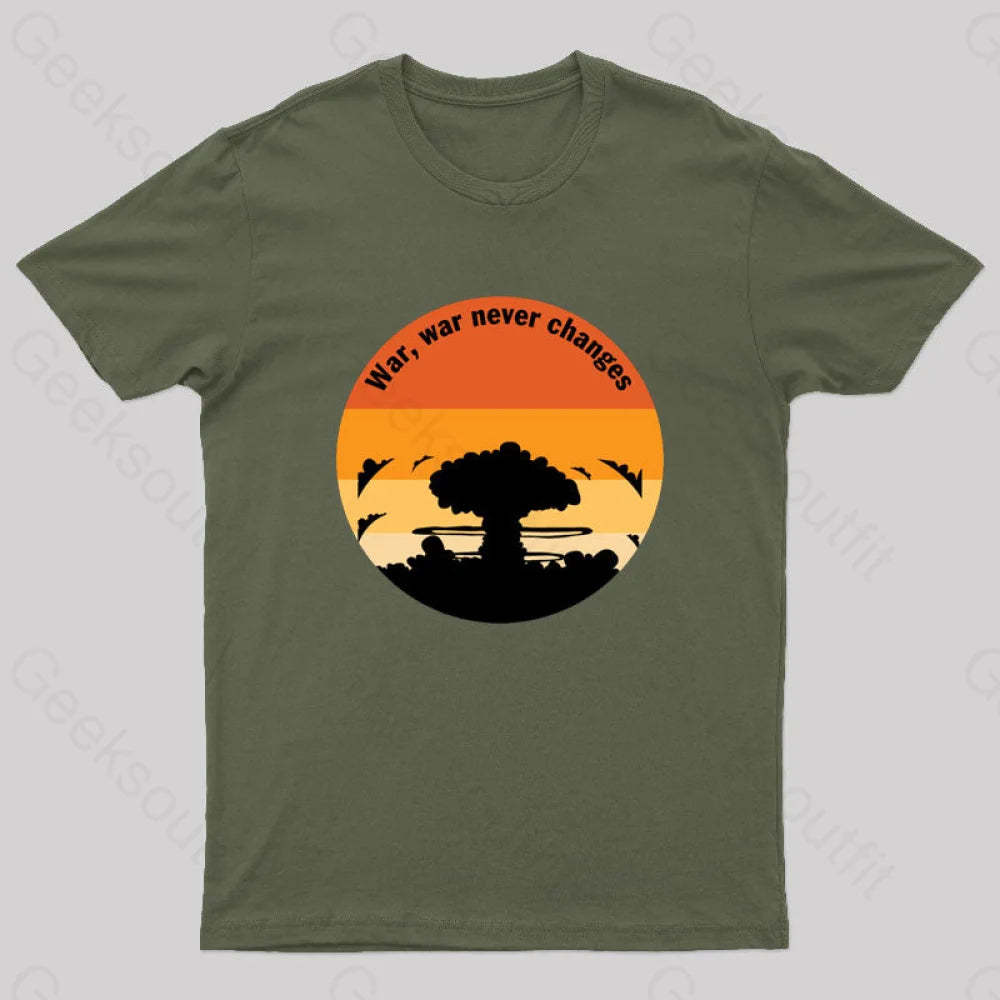 Fall Out War Never Changes Geek T-Shirt Army Green / S