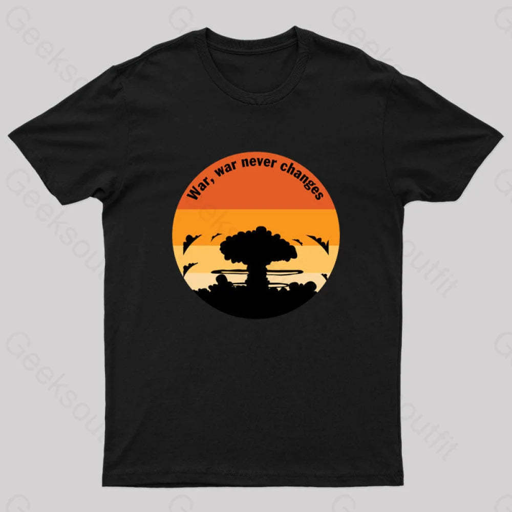 Fall Out War Never Changes Geek T-Shirt Black / S
