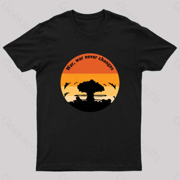 Fall Out War Never Changes Geek T-Shirt Black / S
