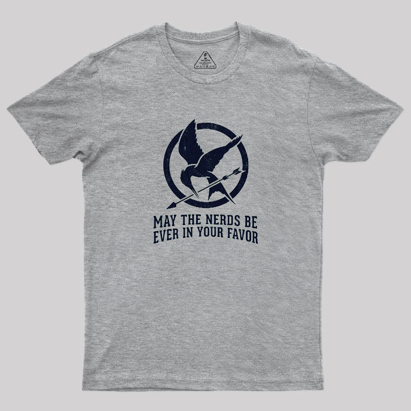 Nerds Favor You Geek T-Shirt