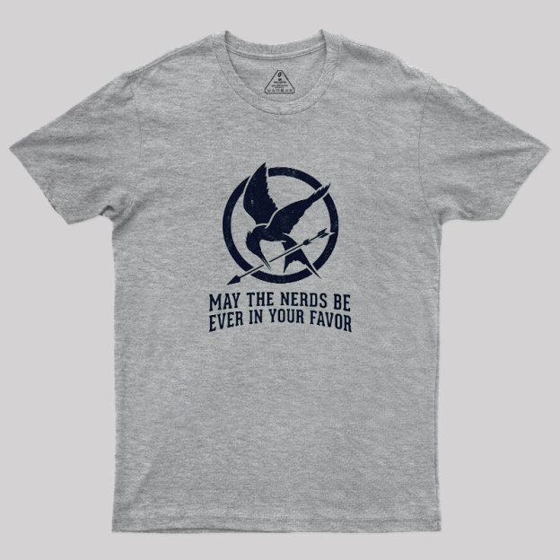 Nerds Favor You Geek T-Shirt