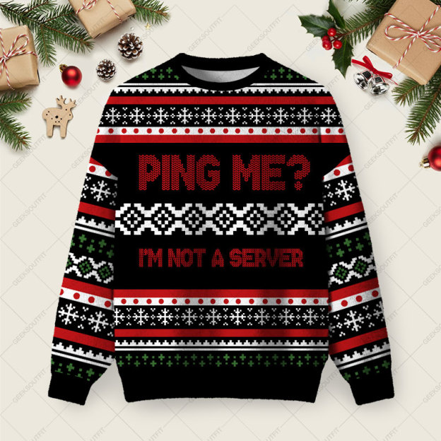 I'm Not A Server Ugly Christmas Fuzzy Fleece Sweatshirt