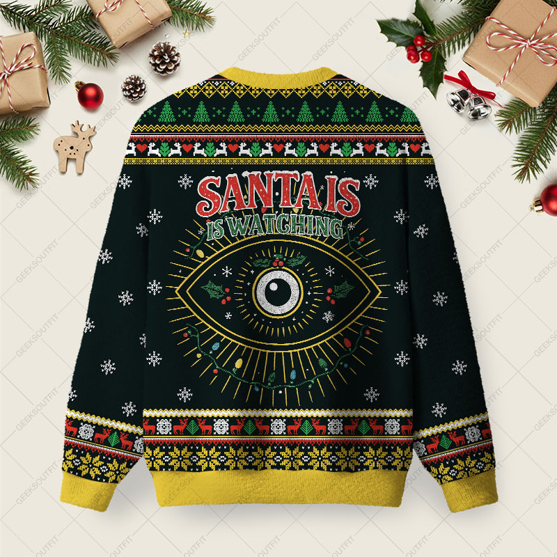 Santa Is Watching You Ugly Christmas Fuzzy Fleece Sweatshirt