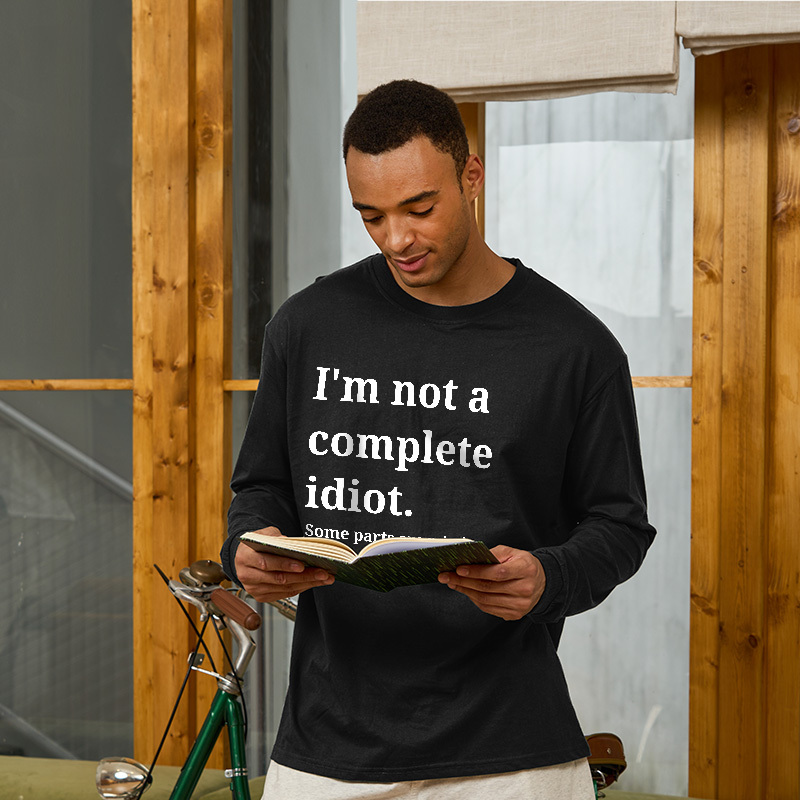 Funny Idiot Long Sleeve T-Shirt
