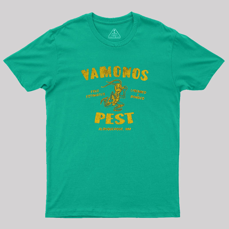 Vamonos Pest Geek T-Shirt