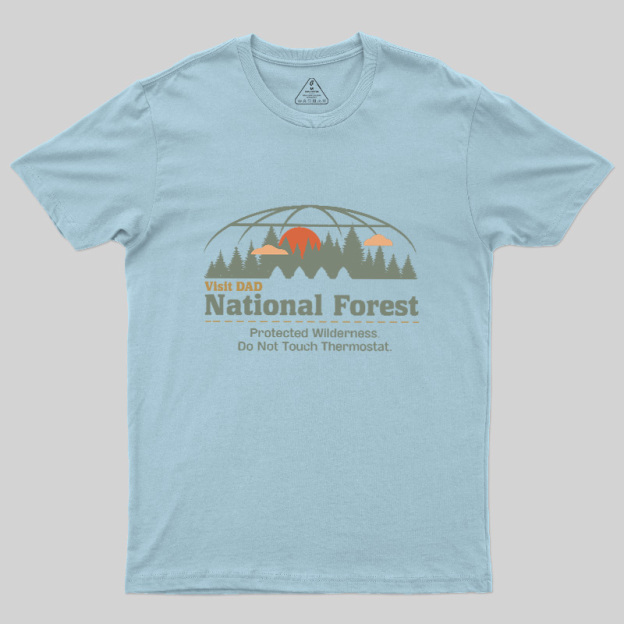 Visit Dad National Forest Geek T-Shirt