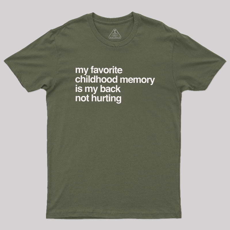 Favorite Childhood Memory Geek T-Shirt