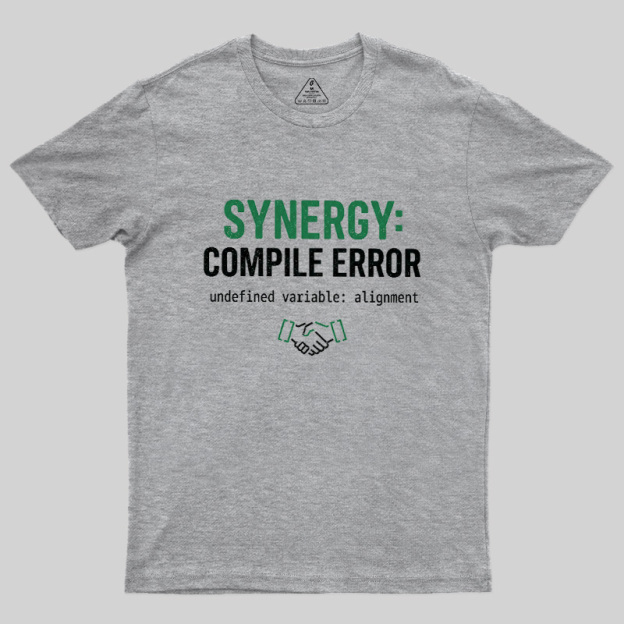 Synergy Compile Error Geek T-Shirt