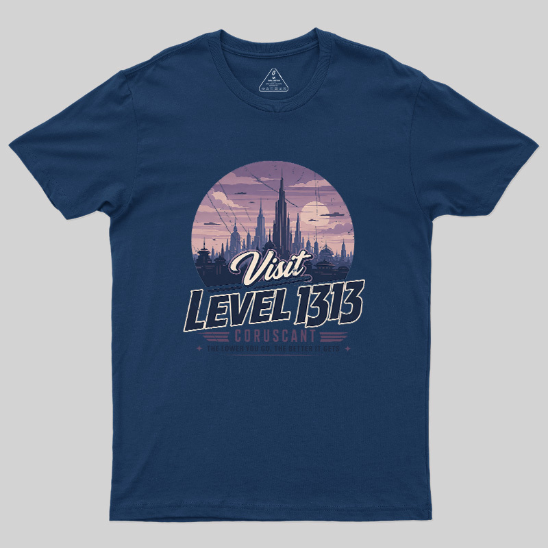 Level 1313 Visit Geek T-Shirt