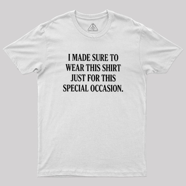 Formal Sarcasm Geek T-Shirt
