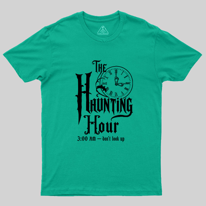 The Haunting Hour 3AM Geek T-Shirt