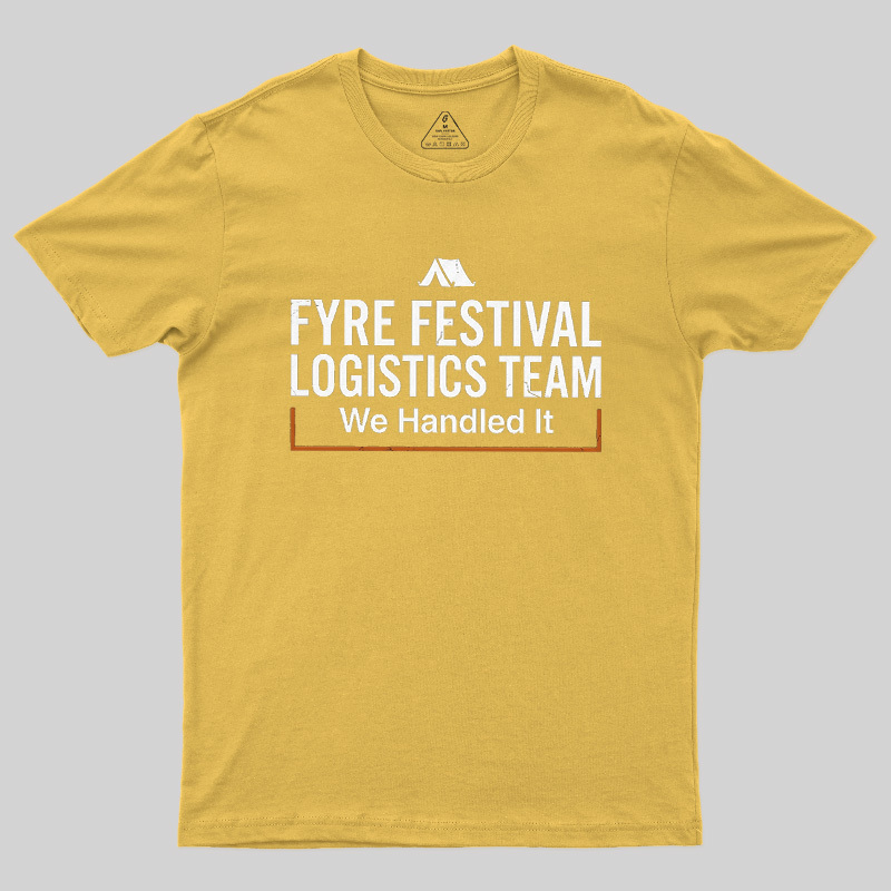 Failed Beach Event We Handled It Geek T-Shirt