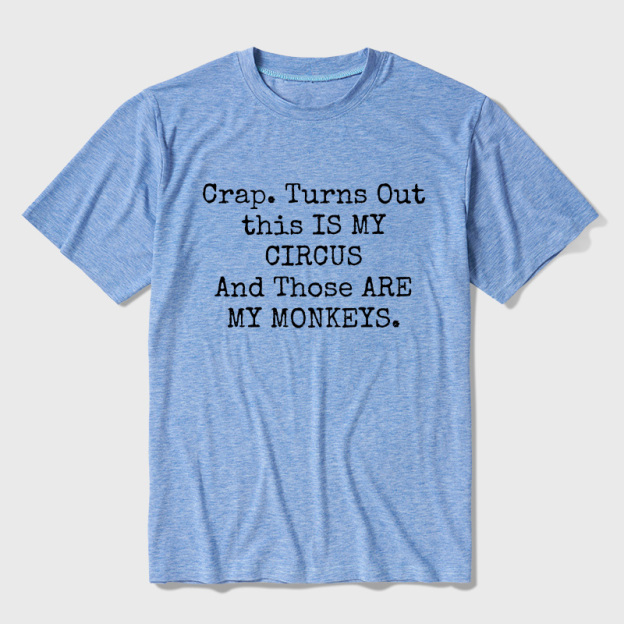 Not My Circus Not My Monkeys Ultra Soft Heather Tee