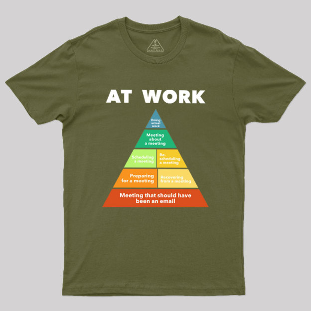 At Work Geek T-Shirt