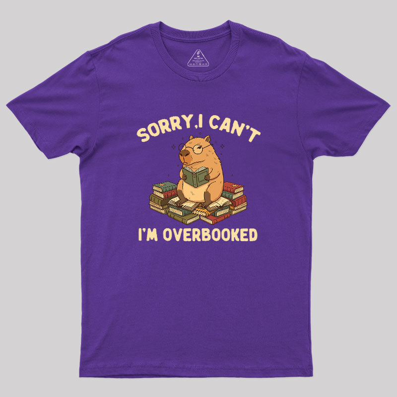 Overbooked Capybara Geek T-Shirt