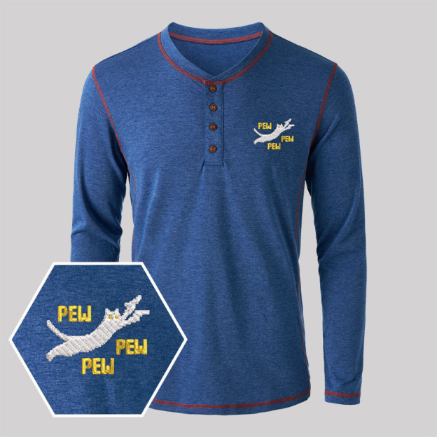 Pew Pew Pew Cat Geek Embroidered Long Sleeve Henley Shirts