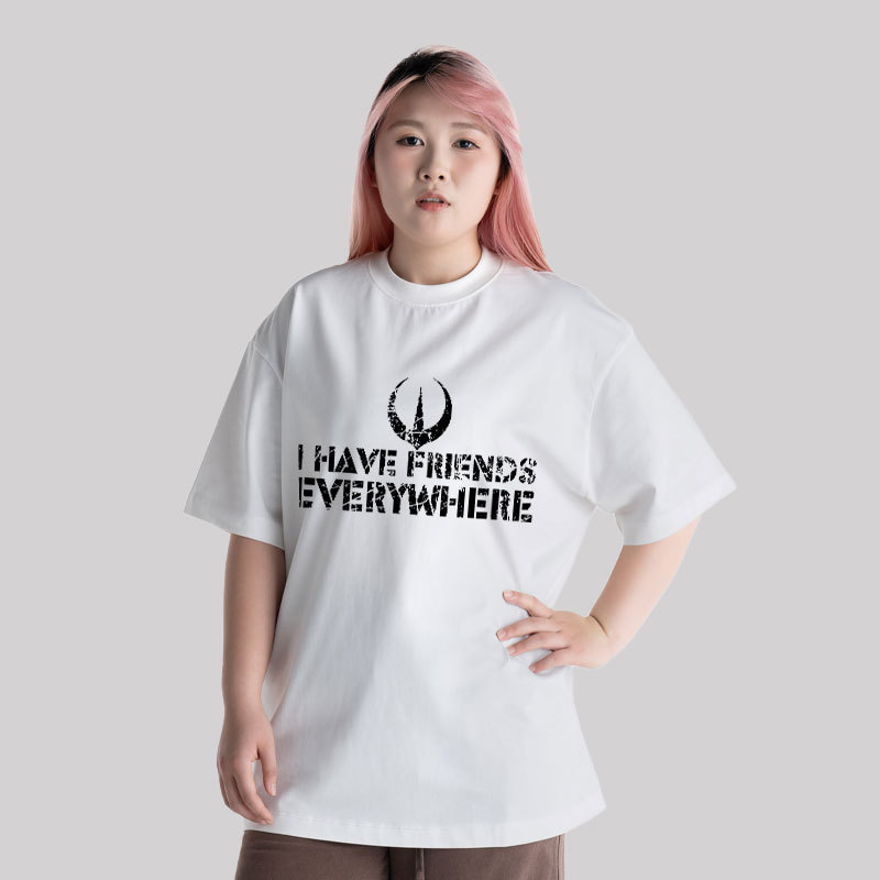 I Have Friends Everywhere Unisex Oversized T-shirt