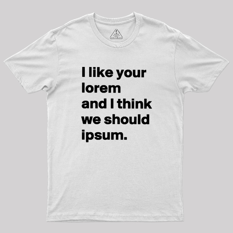 Lorem & Ipsum Geek T-Shirt