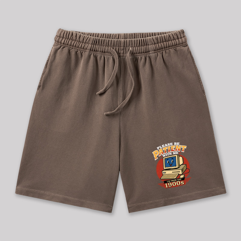 Please Be Patient With Me I'm From The 1900s Geeky Washed Shorts