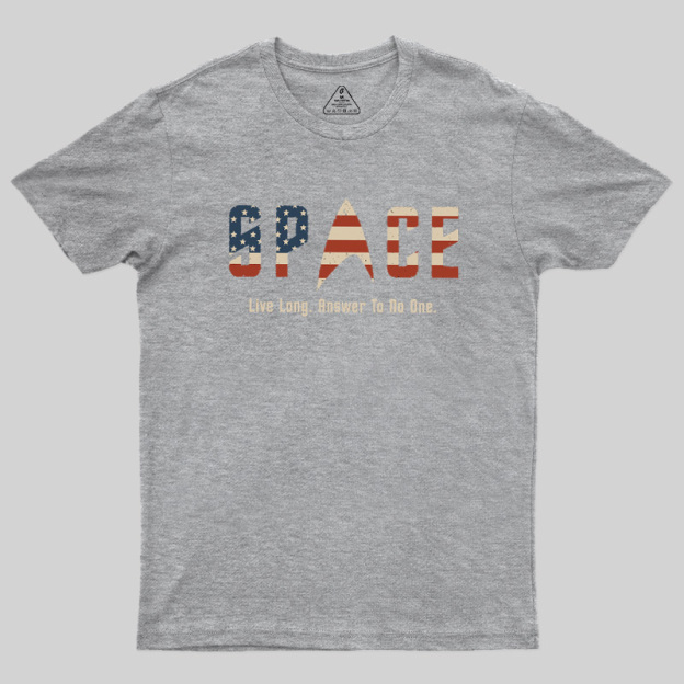 US Flag Deep Space Motto Geek T-Shirt