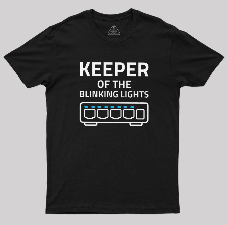Keeper of the Blinking Lights Geek T-Shirt