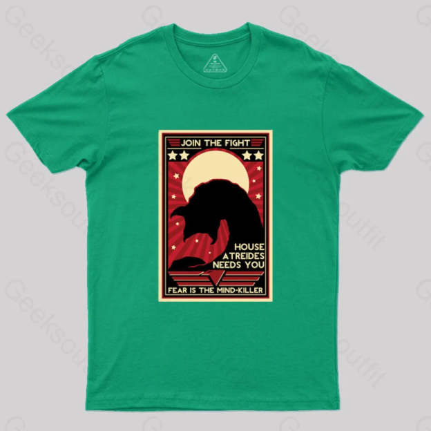 Fear Is The Mind-Killer T-Shirt Green / S
