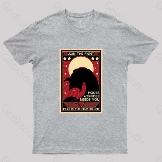 Fear Is The Mind-Killer T-Shirt Grey / S