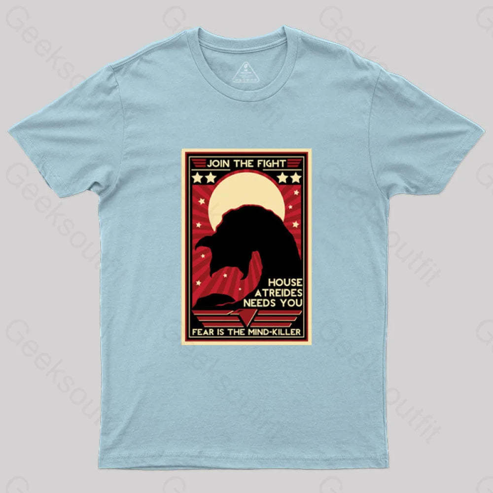 Fear Is The Mind-Killer T-Shirt Light Blue / S