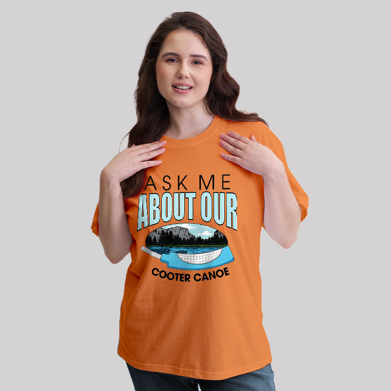 ASK ���� ABOUT OUR COOTER CANOE Geek T-Shirt