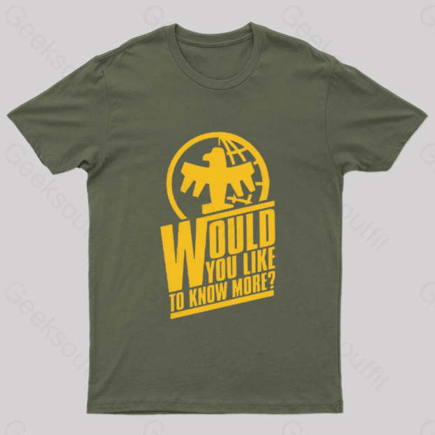 Federal Network Would You Like To Know More Nerd T-Shirt Army Green / S