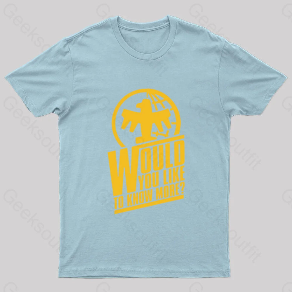 Federal Network Would You Like To Know More Nerd T-Shirt Light Blue / S