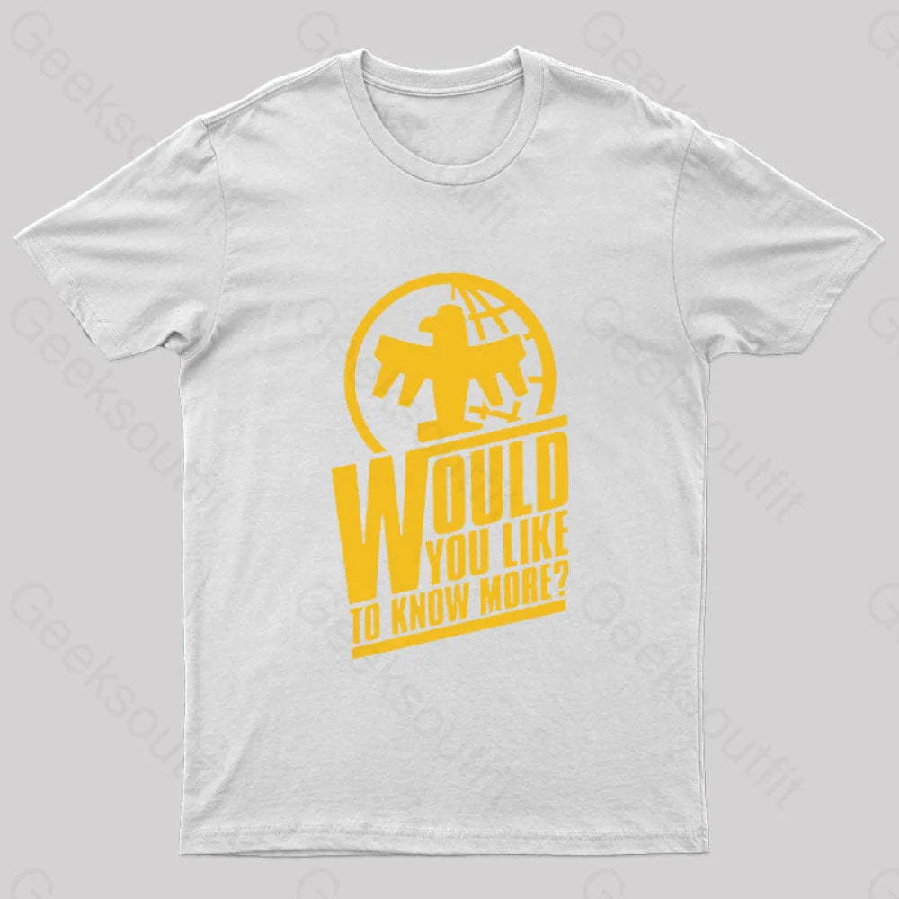 Federal Network Would You Like To Know More Nerd T-Shirt White / S