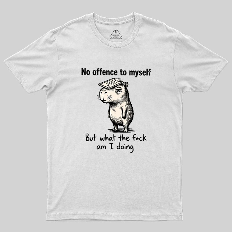 What Am I Doing Geek T-Shirt