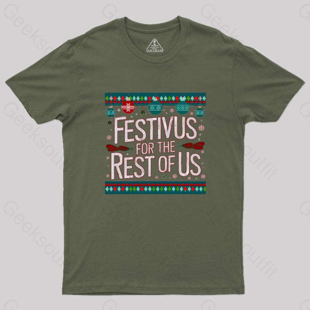 Festivus Geek T-Shirt Army Green / S