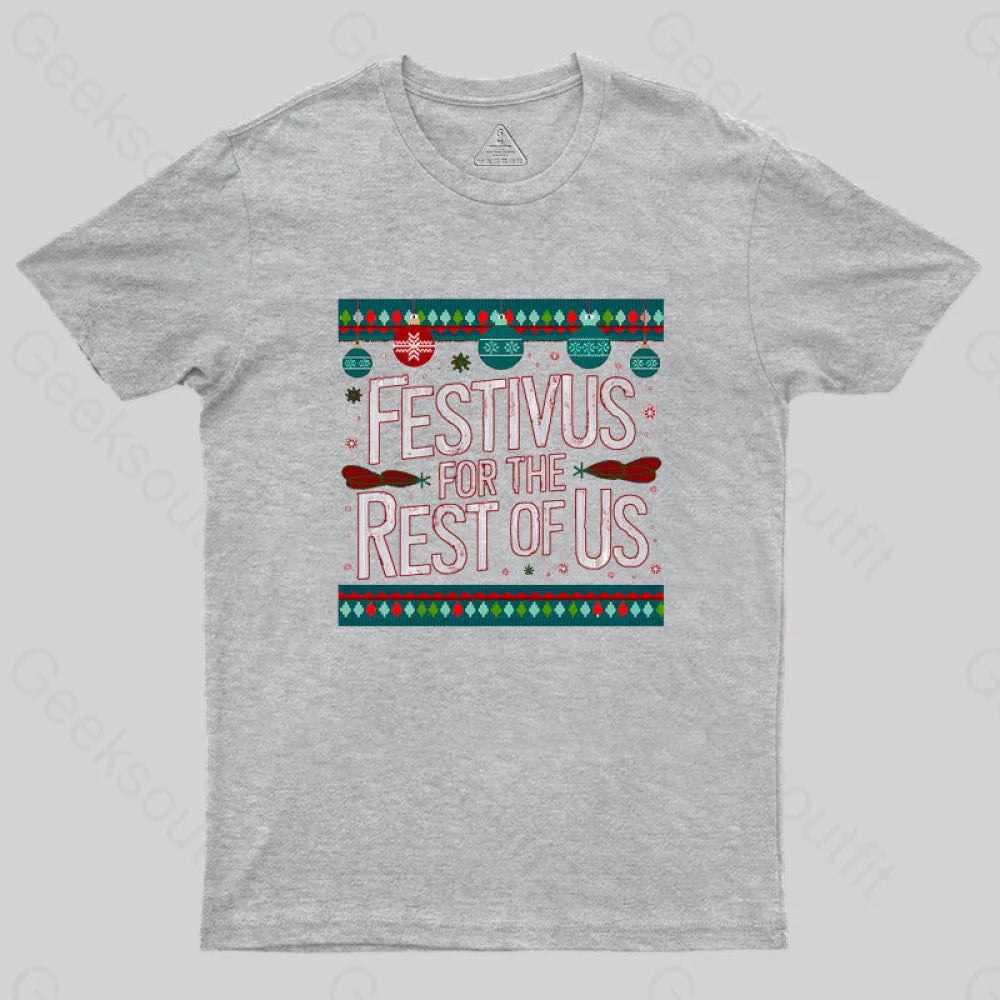 Festivus Geek T-Shirt Grey / S