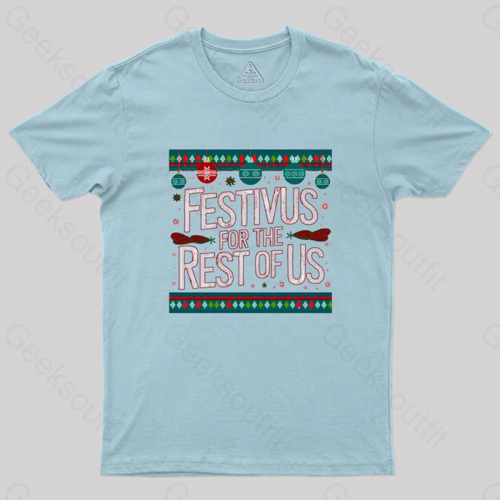 Festivus Geek T-Shirt Light Blue / S