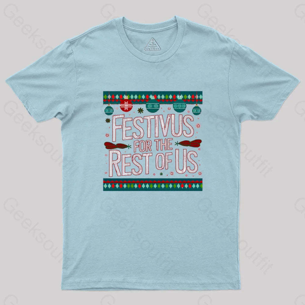 Festivus Geek T-Shirt Light Blue / S