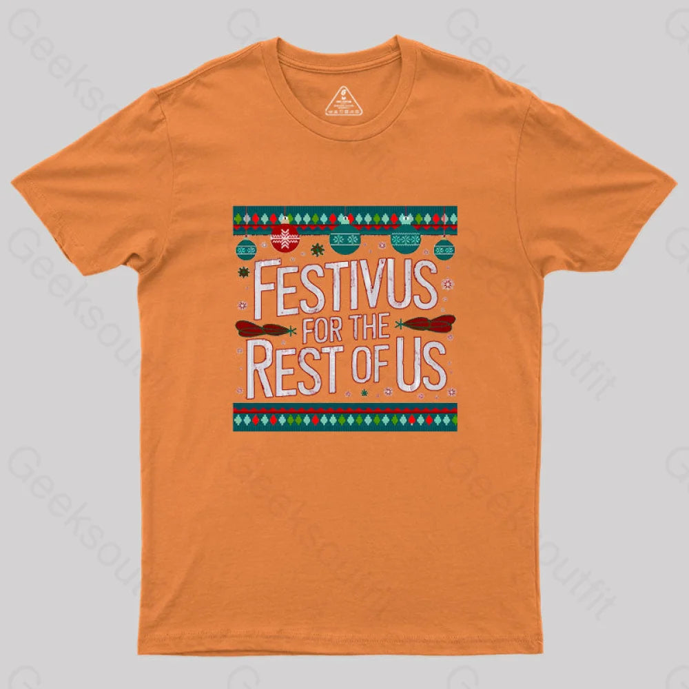 Festivus Geek T-Shirt Orange / S