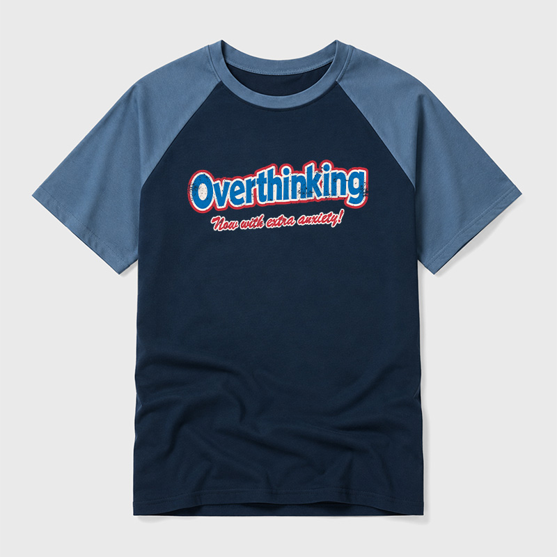 Overthinking Extra Anxiety Edition Geek Retro Raglan T-Shirt