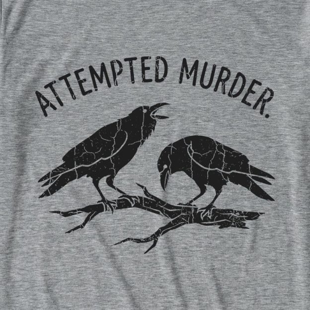 Attempted Murder Ultra Soft Heather Tee