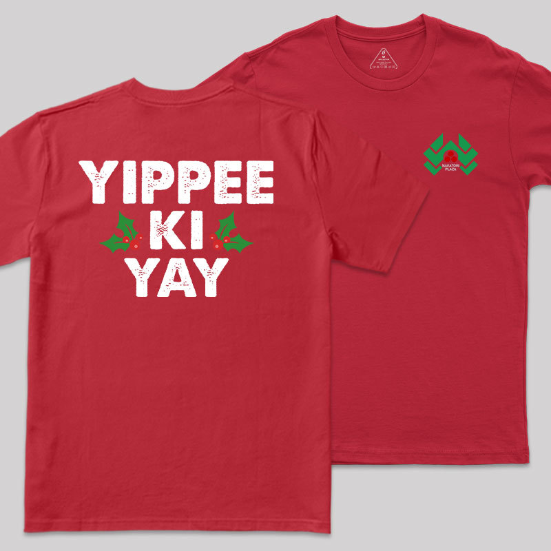 Yippee Ki Yay Front and Back Printed Geek T-Shirt
