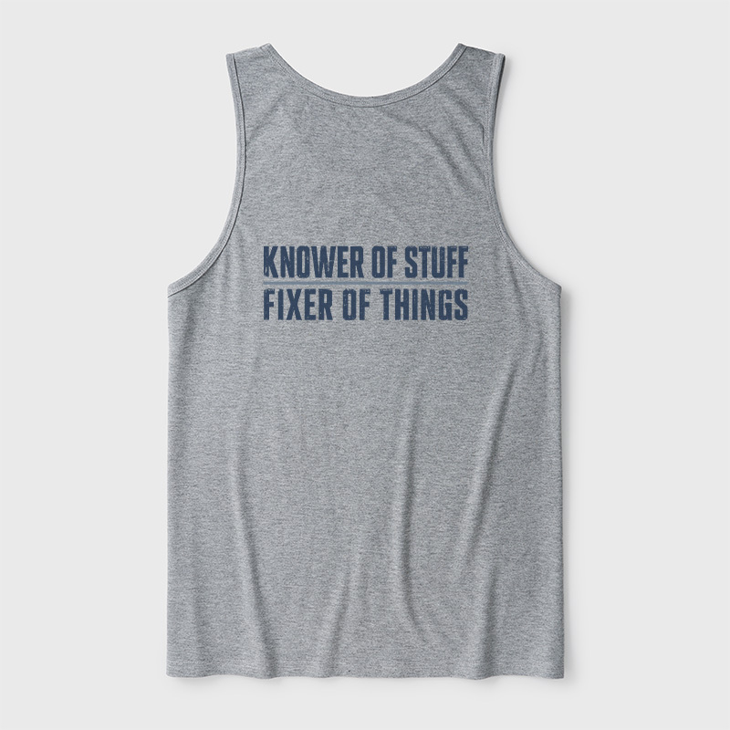Knower Of Stuff Fixer Of Things Ultra Soft Heather Tank
