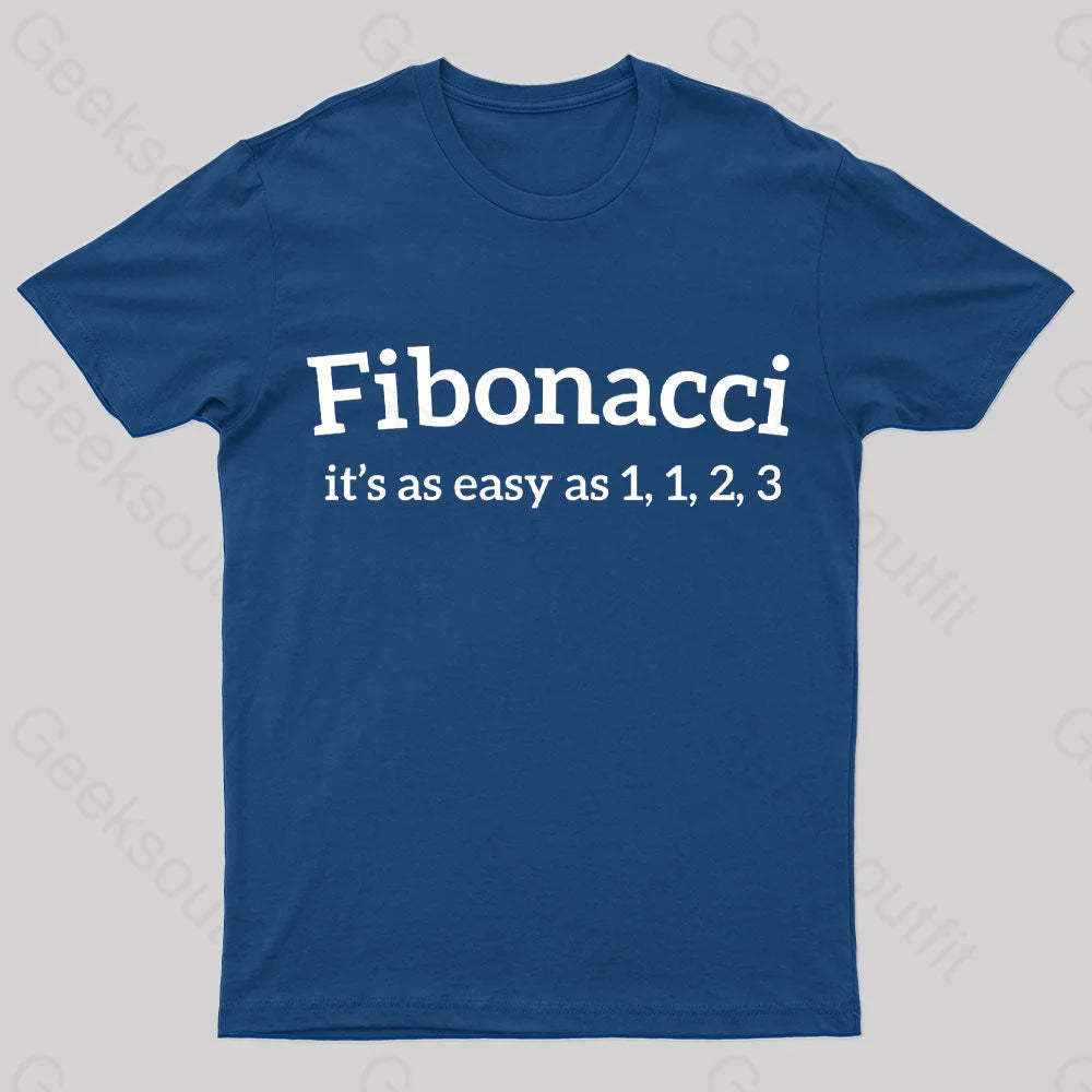 Fibonacci Funny Quote Nerd T-Shirt Navy / S