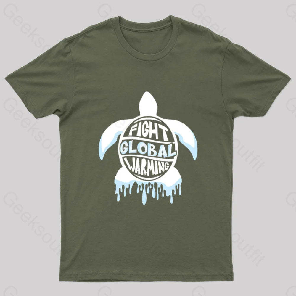 Fight Global Warming Turtle T-Shirt Army Green / S